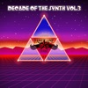 Decade of the Synth, Vol. 3