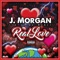 Real Love (feat. Monét) - J. Morgan lyrics