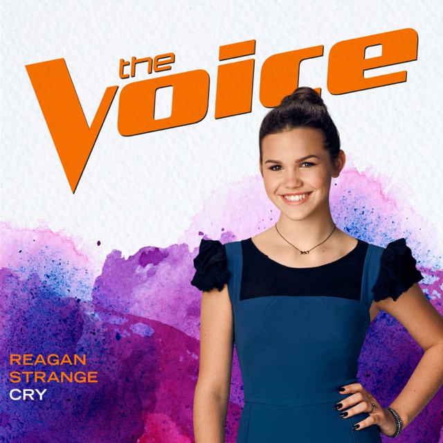 Reagan Strange Cry (The Voice Performance) - Single Album Cover