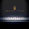 Stream & download Brahms Piano