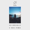 I See Fire (Kygo Remix) - Single