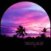 Maui Chill, Vol. One (Sunset at the Kihei Cafe) artwork