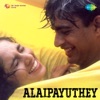 Alaipayuthey (Original Motion Picture Soundtrack), 2000