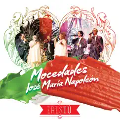 Eres Tú - Single by Mocedades & José María Napoleón album reviews, ratings, credits