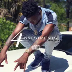 Investments 4 - Yung Bleu Investments 4 - Yung Bleu