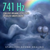 741 Hz Conscious Dreaming at the Zenith of Greater Understanding artwork