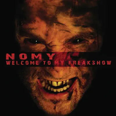 Welcome to My Freakshow - Nomy