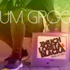 Um Grog (feat. Loreta, Blacka & Dj Samuka) - Single album lyrics, reviews, download