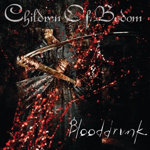 Blooddrunk (Bonus Track Version)