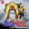 Neelkanth Pe Chadke Bhola album lyrics, reviews, download