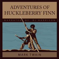 Mark Twain - Adventures of Huckleberry Finn: Adventures of Tom and Huck, Book 2 artwork