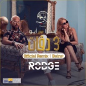 3 Daqat (feat. Yousra) [Rodge Remix] artwork