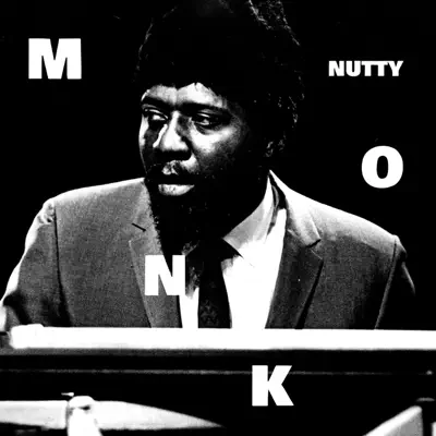 Nutty, Pt. 1 (Live) - Single - Thelonious Monk