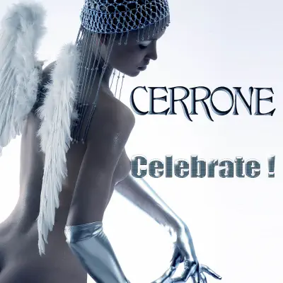 Celebrate ! - Cerrone Celebrate ! - Cerrone