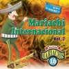 16 Éxitos Mariachi Internacional Vol. 2