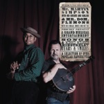 Martin Simpson & Dom Flemons - Too Long (I've Been Gone)