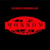 The World of Monnom Black