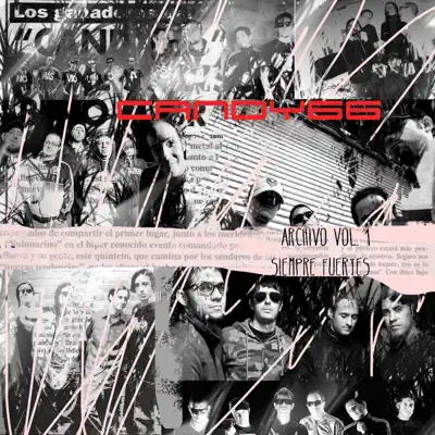 Siempre Fuertes (Archivo) (Vol.1) - Candy 66 Siempre Fuertes (Archivo) (Vol.1) - Candy 66