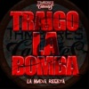 Traigo la Bomba - Single