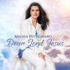 Dear Lord Jesus - Single