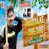 Stream & download Nadiya Ke Tire Tire - Single