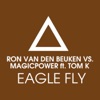 Eagle Fly (feat. Tom K.) [Remixes]