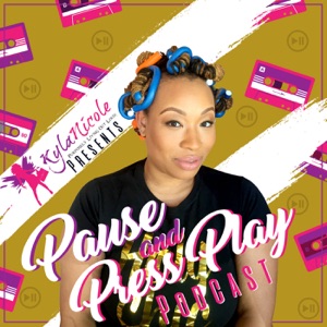 KylaNicole Pause and Press Play - Episode 17- Who is KylaNicole - The Journey to the call
