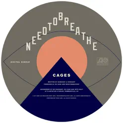 CAGES - Single - Needtobreathe