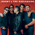 Jeremy & The Harlequins - Who's Gonna Save Us