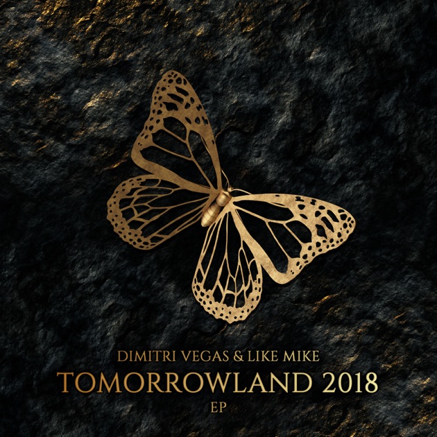Dimitri Vegas & Like Mike – Tomorrowland 2018 EP [iTunes Plus M4A]