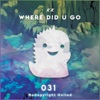 Where Did U Go - Single