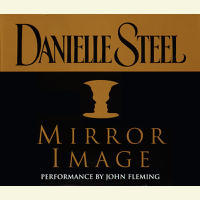 Danielle Steel - Mirror Image (Unabridged) artwork