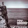 Stream & download You (Enrico D'Amico Remix) [feat. Addie] - Single