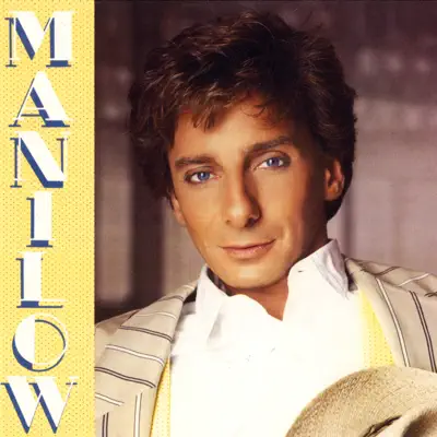 Manilow (Japanese Version) - Barry Manilow