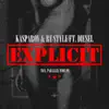 Stream & download Explicit (feat. Diesel) - Single