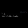 The Whistleblower (feat. Lenny White) album lyrics, reviews, download