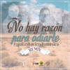 No Hay Razón Para Odiarte (Remix) [feat. Andy Rivera & Dario Gomez] - Single, 2015