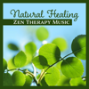Natural Healing: Zen Therapy Music to Release Stress, Fear and Worry, Overcome Panic & Anxiety, Soothe Headache and Relieve Migraine - Healing Divine Sanctuary