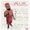Trap Affirmations