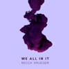 We All in It - Single