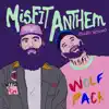 Misfit Anthem (feat. Riley Clemmons) [Radio Version] - Single album lyrics, reviews, download