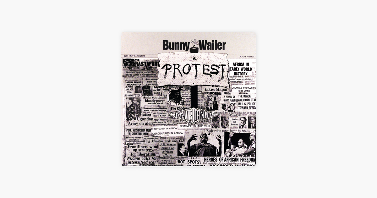 Protest By Bunny Wailer On Apple Music