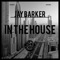 In the House (Extended Mix) - Jay Barker lyrics