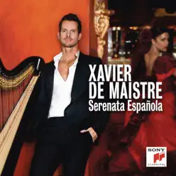 Serenata Española - Xavier De Maistre