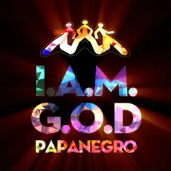 I.A.M.G.O.D. - Single - Papa Negro