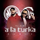 A la turka (feat. DJ Sem) [DJ Sem Remix] artwork