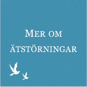 Mer om ätstörningar