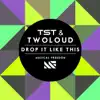Drop It Like This - Single album lyrics, reviews, download