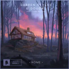 Home (feat. Jacob Wellfair) - Single by Darren Styles & Dougal album reviews, ratings, credits
