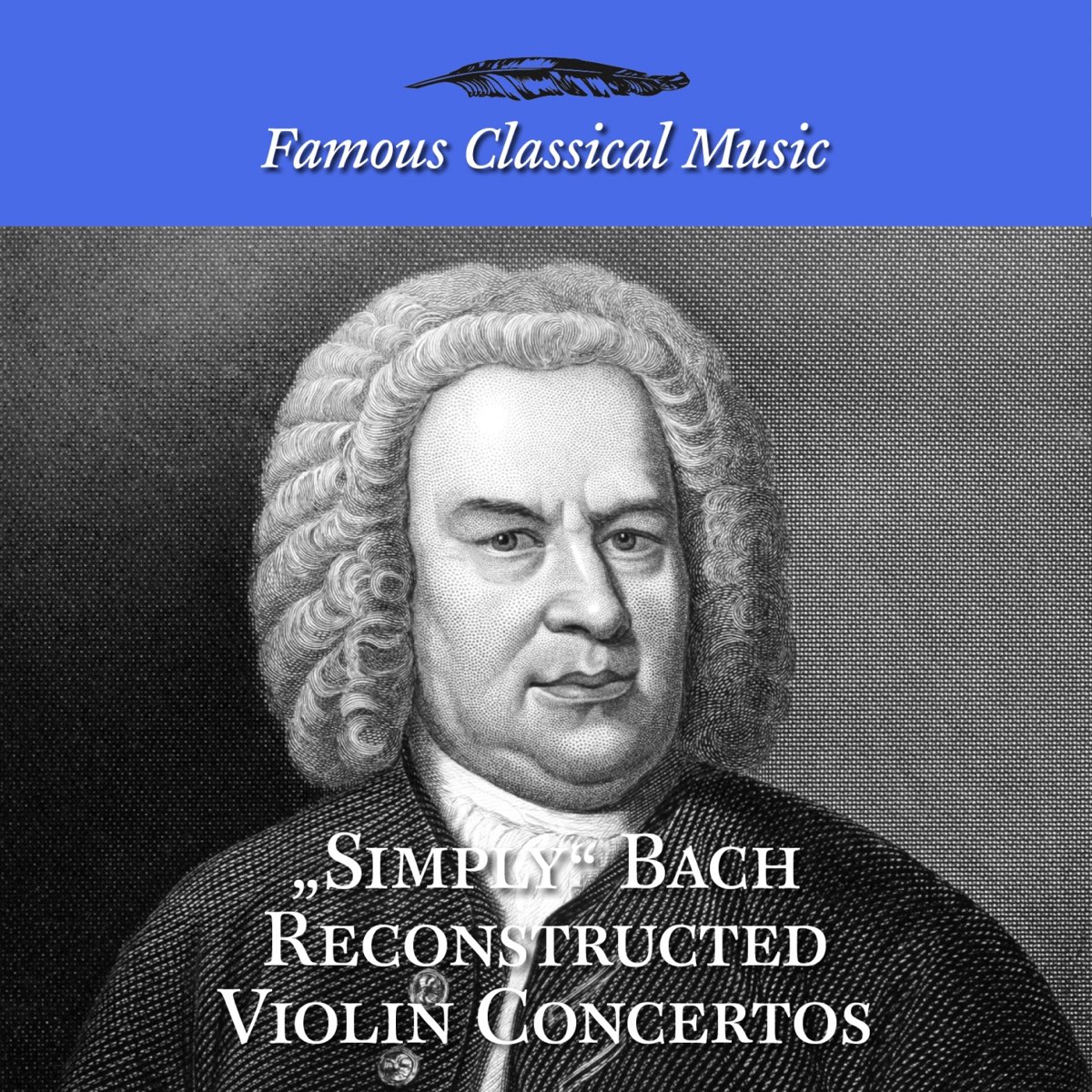 ‎Simply Bach Reconstructed Violin Concertos (Famous Classical Music) by ...